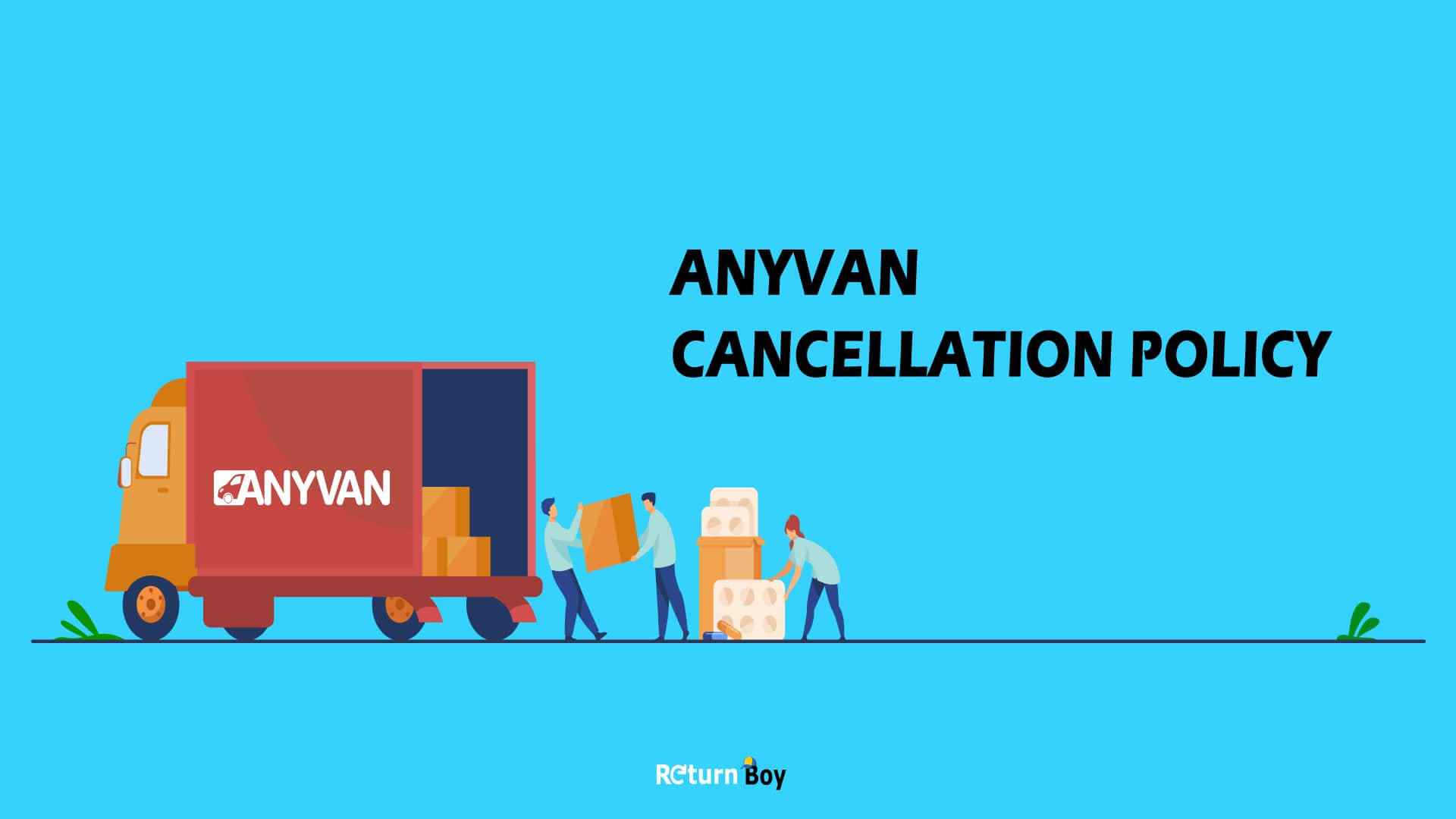 Anyvan Cancellation policy