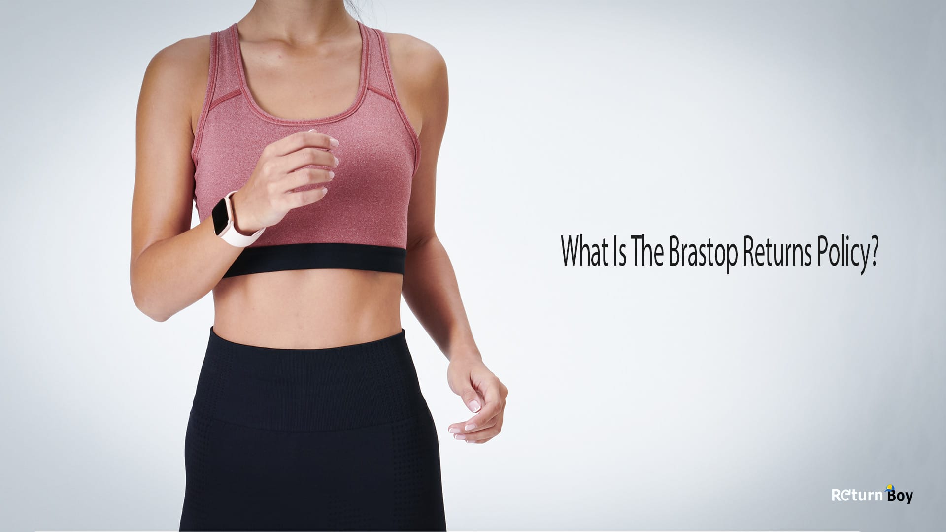 What is the Brastop Returns Policy?