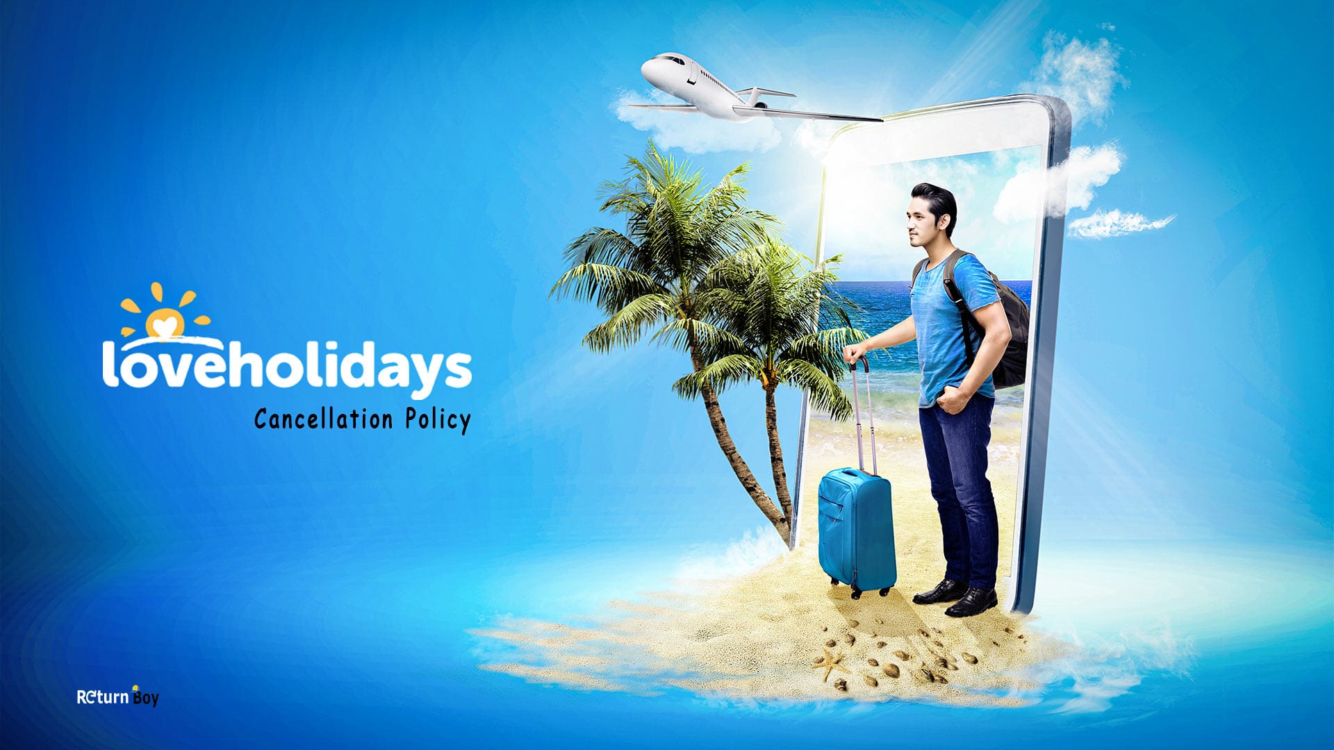 Loveholidays Cancellation Policy