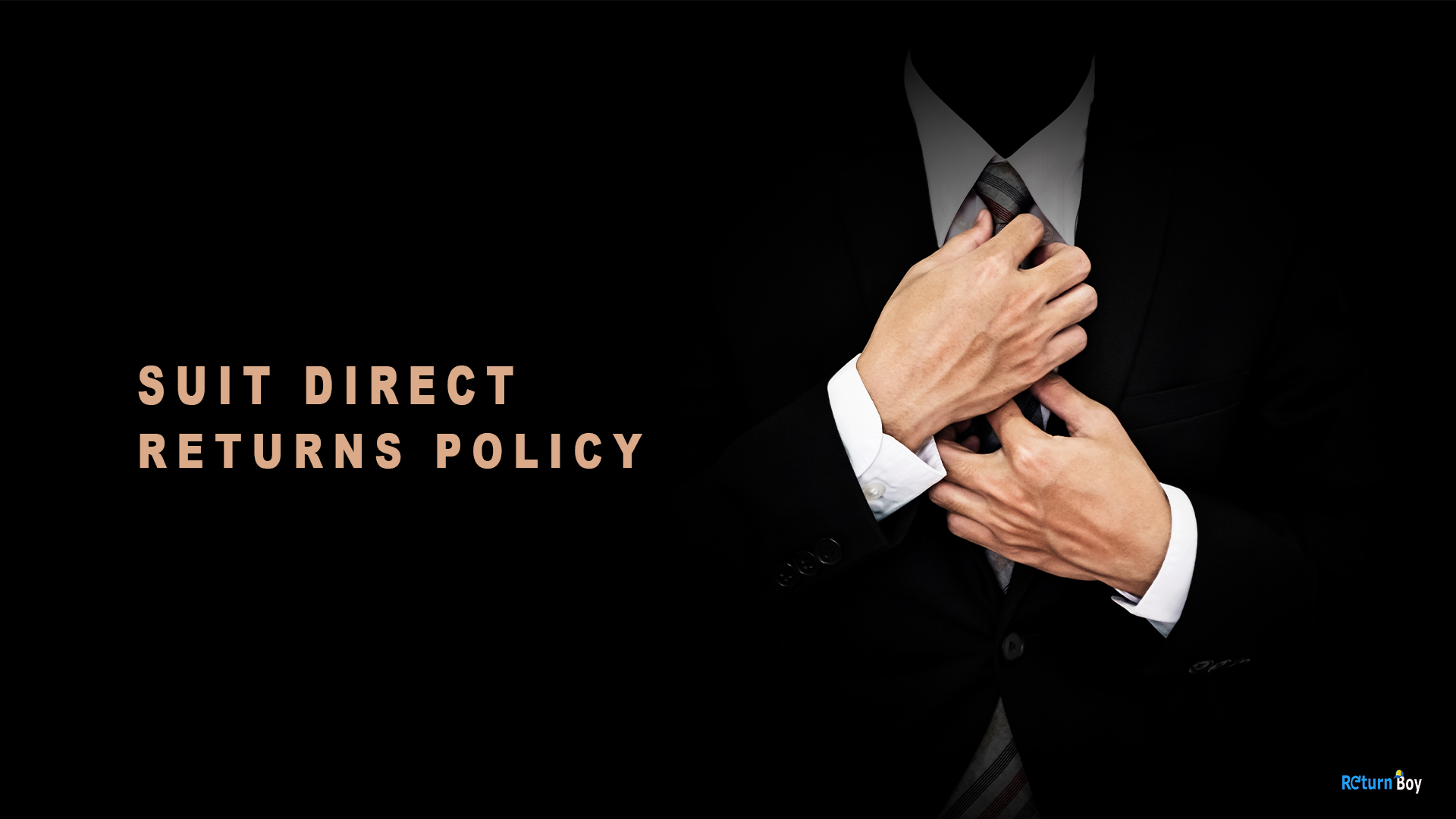 Suit Direct Returns Policy