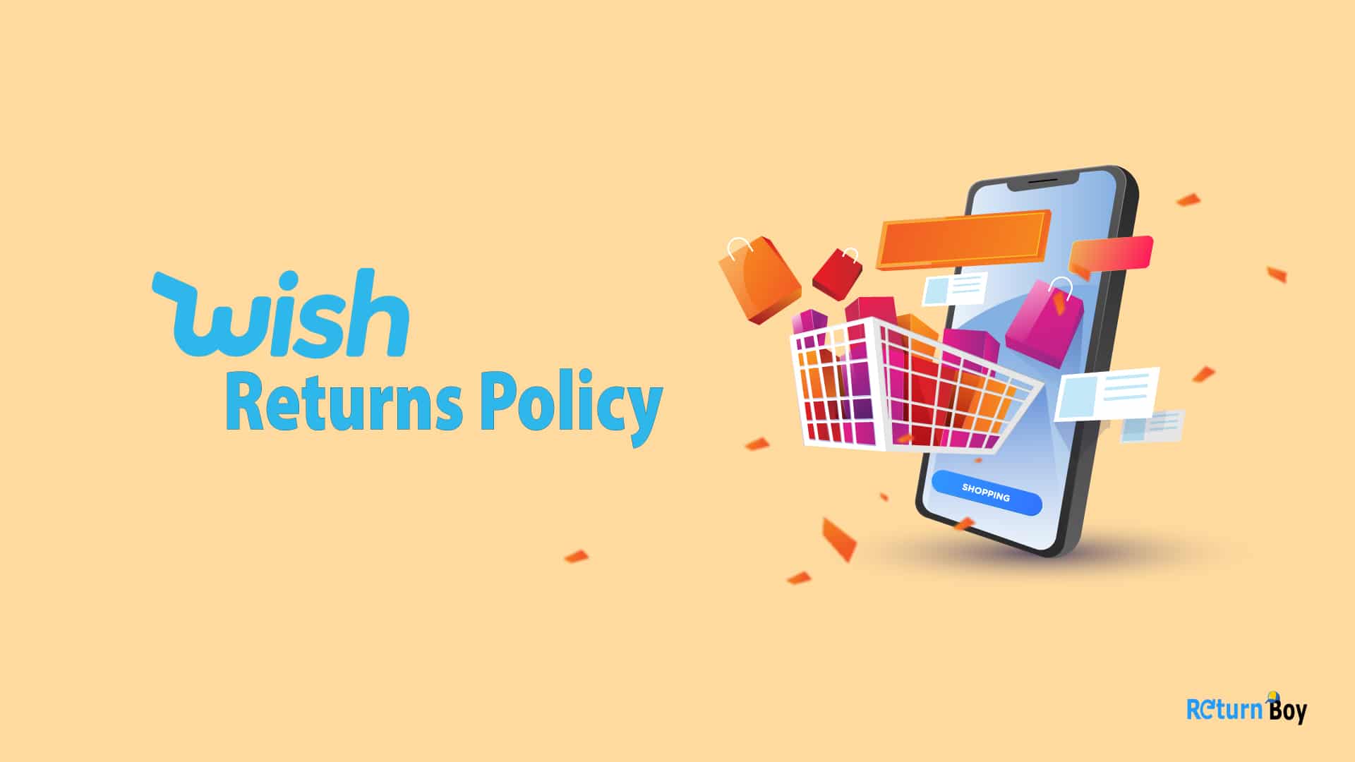 Wish Returns Policy Return Boy