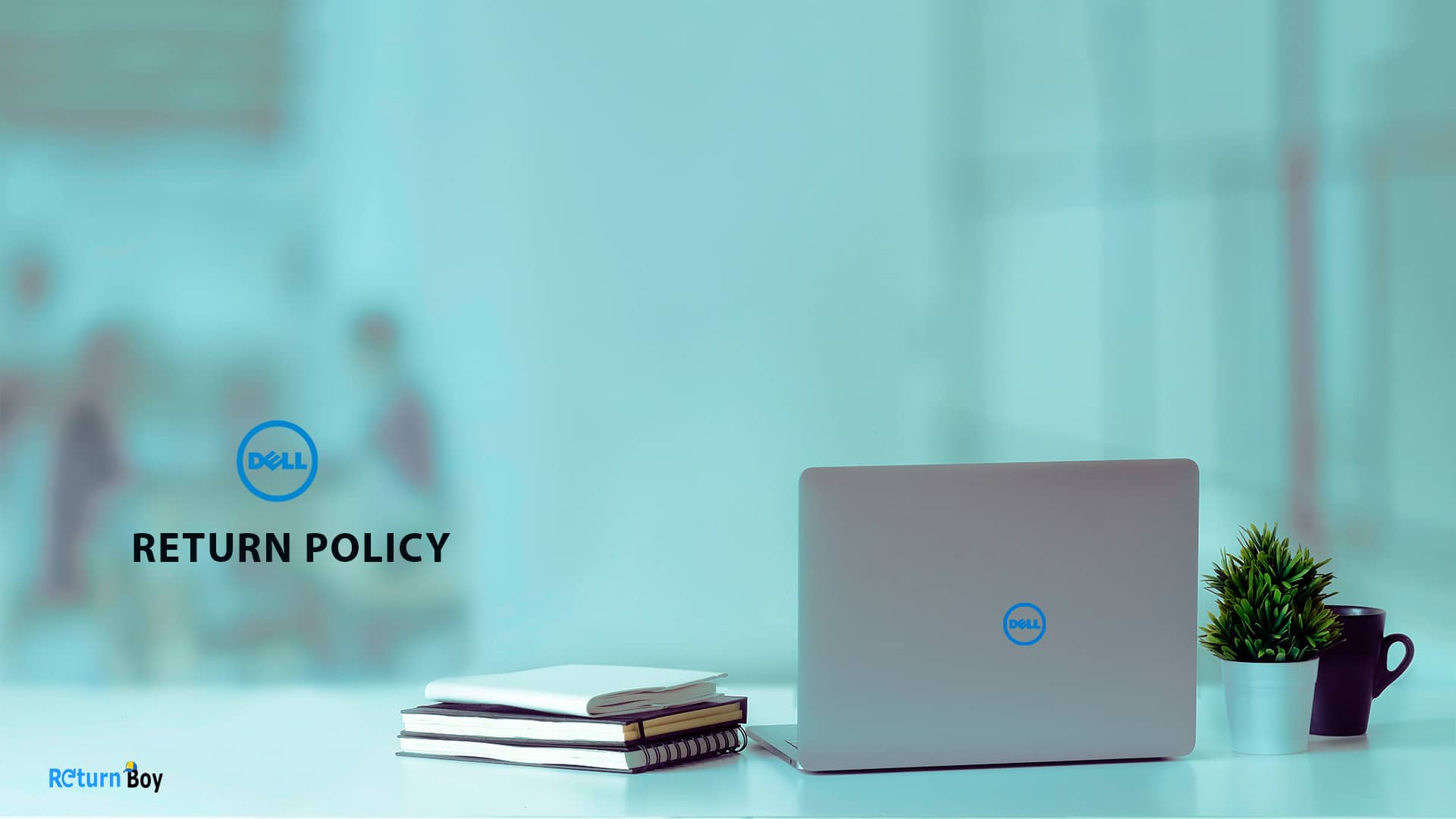 Dell Return Policy
